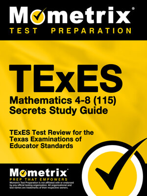 cover image of TExES Mathematics 4-8 (115) Secrets Study Guide